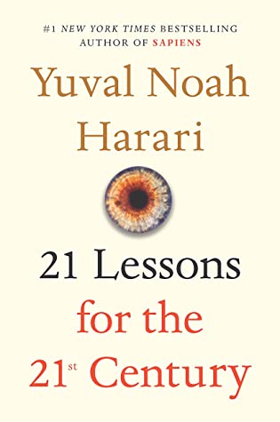 21 lessons for the 21 century- goodreads